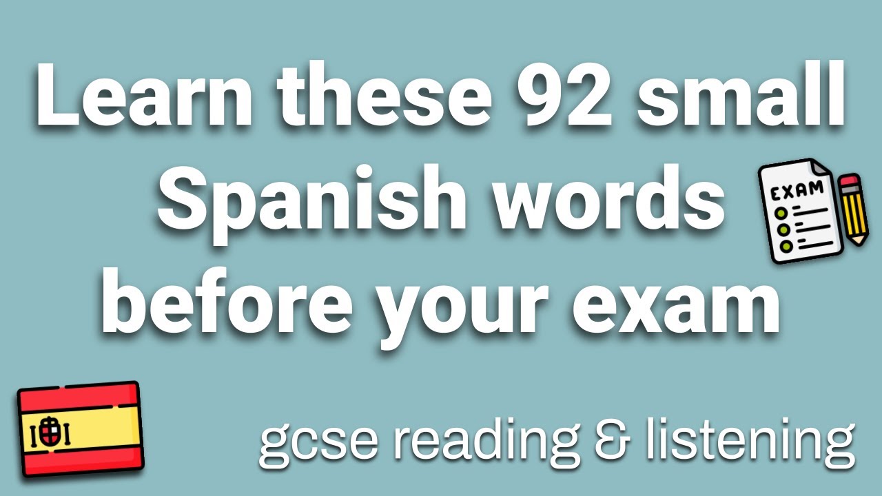 Spanish GCSE: Last Minute Revision (Vocabulary + Translations)