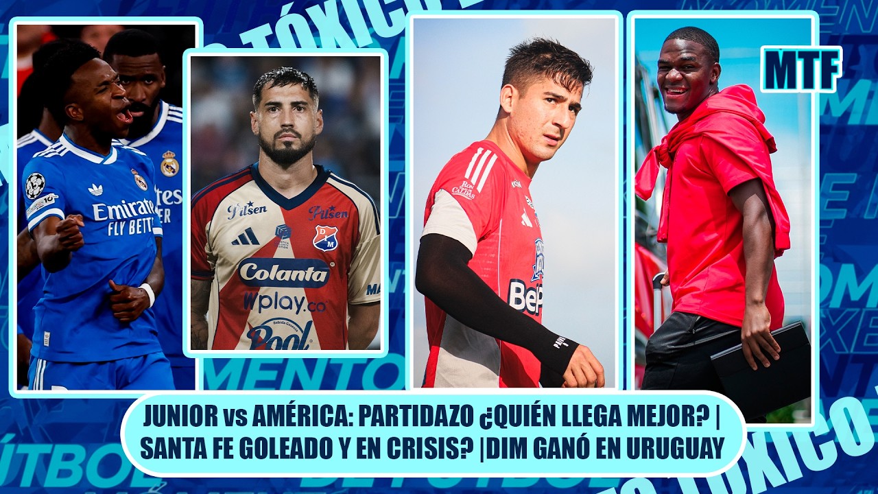 JUNIOR vs AMÉRICA: PARTIDAZO ¿QUIÉN LLEGA MEJOR? |SANTA FE GOLEADO Y EN CRISIS? |DIM GANÓ EN URUGUAY