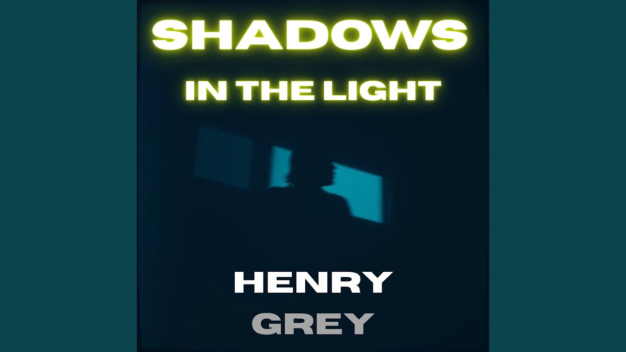 Shadows in the Light