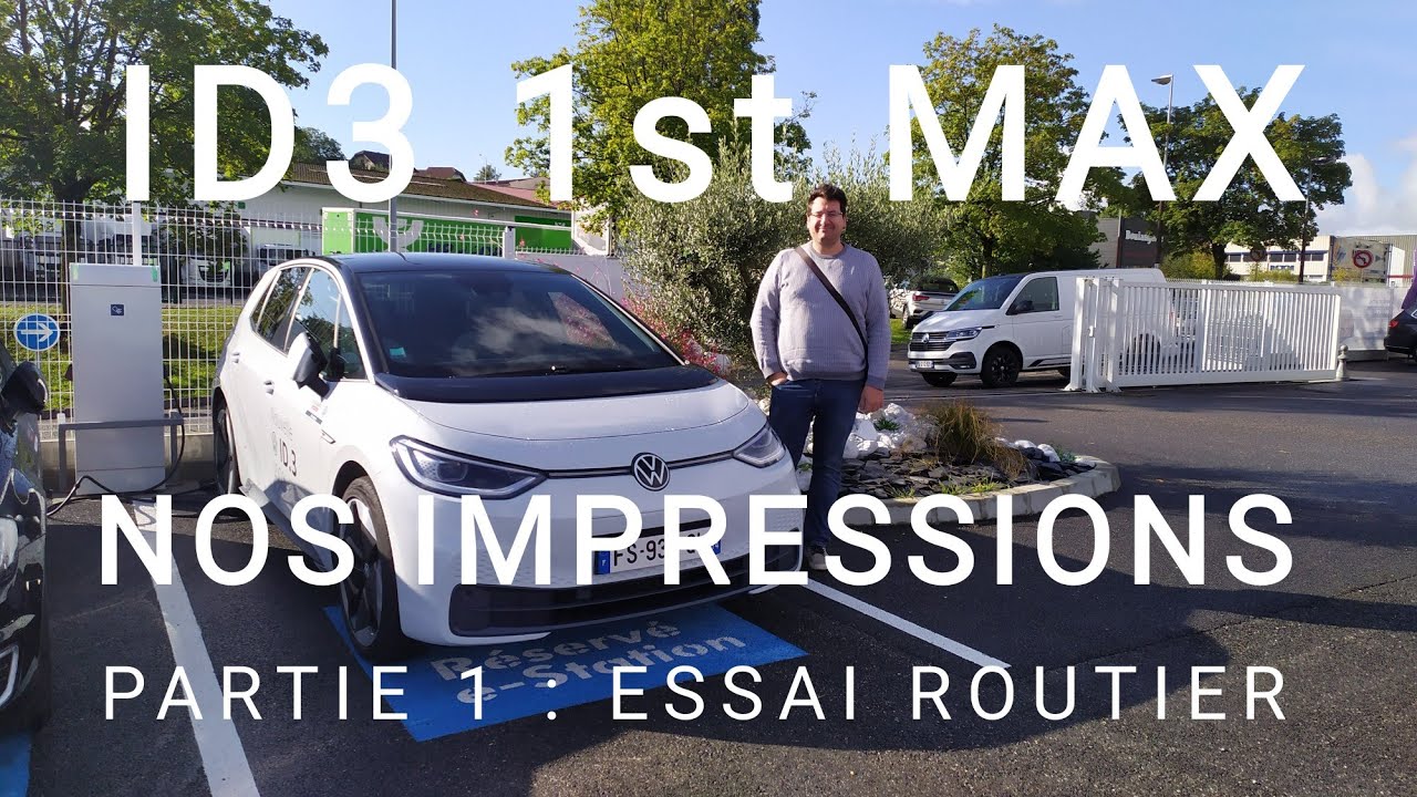 On essaye l’ID3 1st MAX ! Partie 1 - essai routier