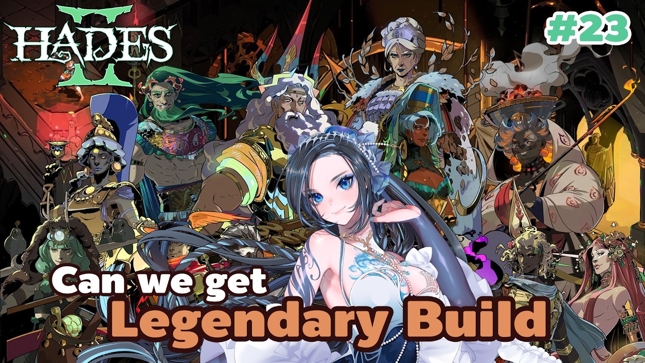 [ Live : Hades II ] Aiming for Legendary Build #23