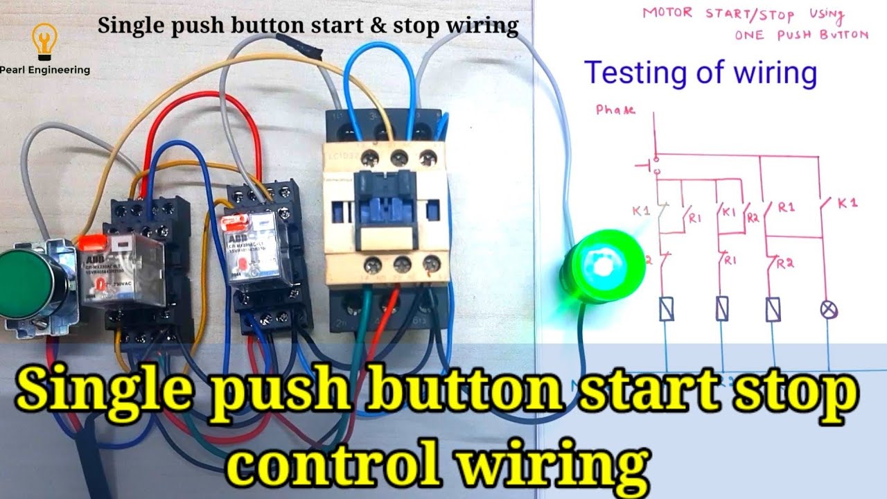 single push button start stop control wiring | एक ही बटन से मोटर को चालु और बंद कैसे  करें |