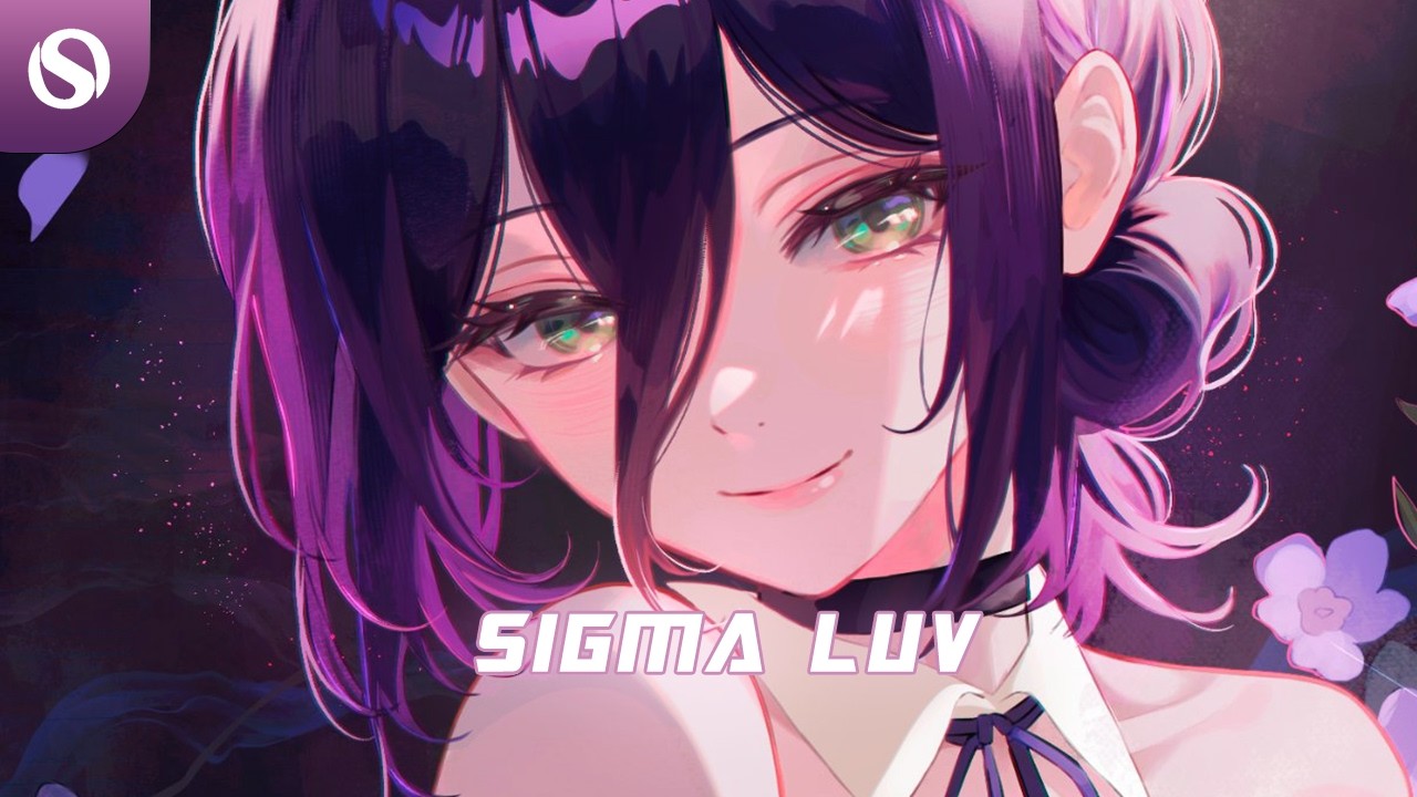 ✿ Slowed & Reverb – sigma luv (Extended Mix)