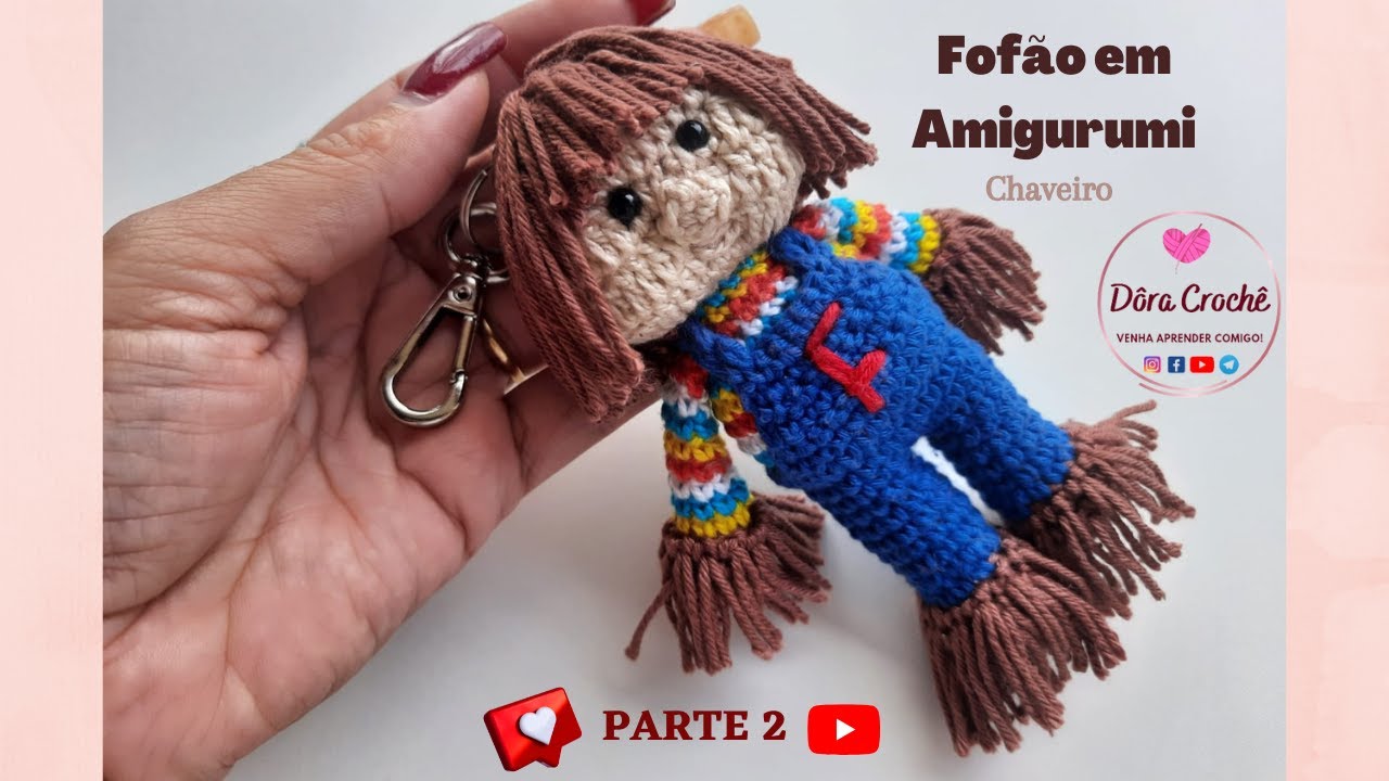 Fofão em Amigurumi | Chaveiro | Parte 2/3