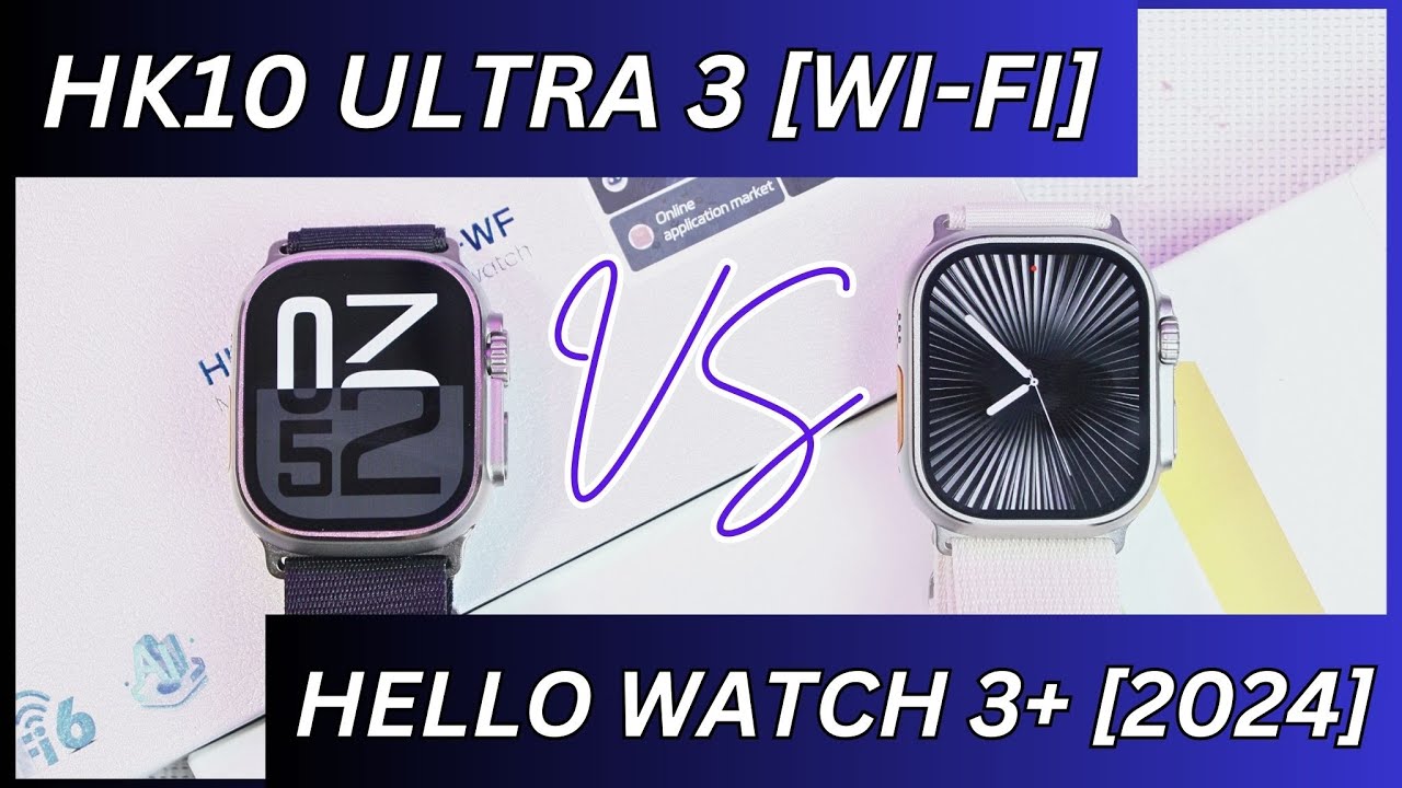 HK10 Ultra 3 WiFi vs Hello Watch 3+ (2024) | Best Apple Watch Ultra Alternative Smartwatch?
