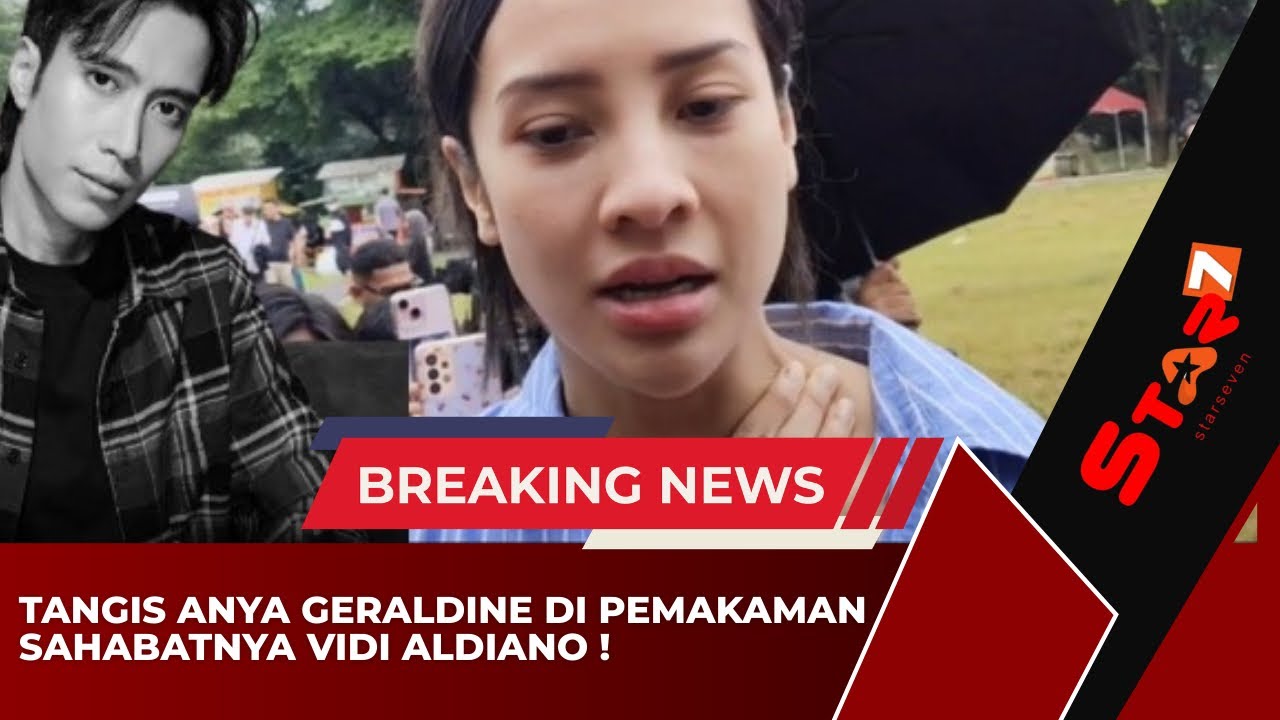 🔴PESAN TERAKHIR VIDI ALDIANO UNTUK ANYA GERALDINE❗️