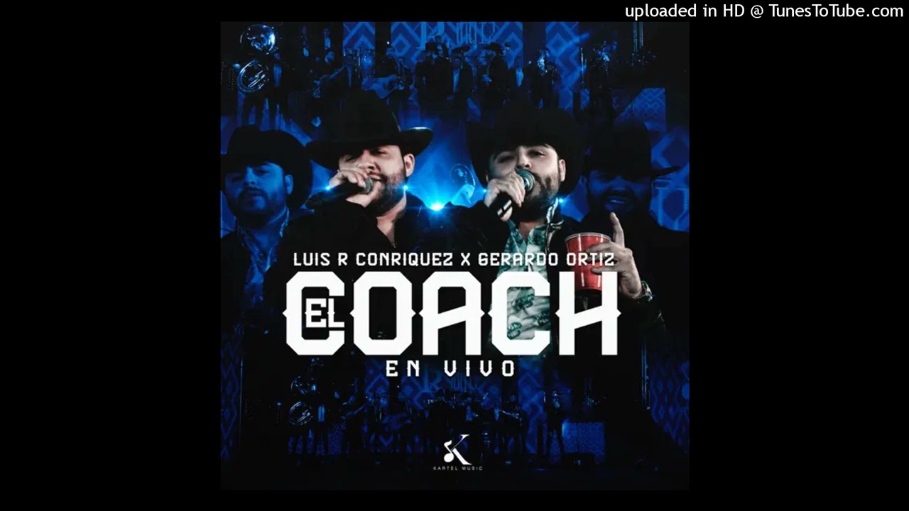 Luis R Conriquez, Gerardo Ortiz - El Coach [En Vivo 2023] EPICENTER