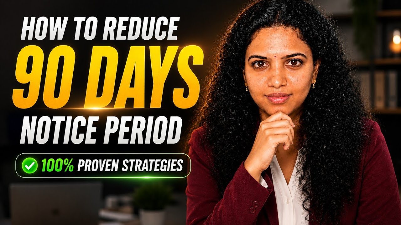 How to Reduce a 90-Day Notice Period || Effective Tips and Strategies for a Smooth Job Transition