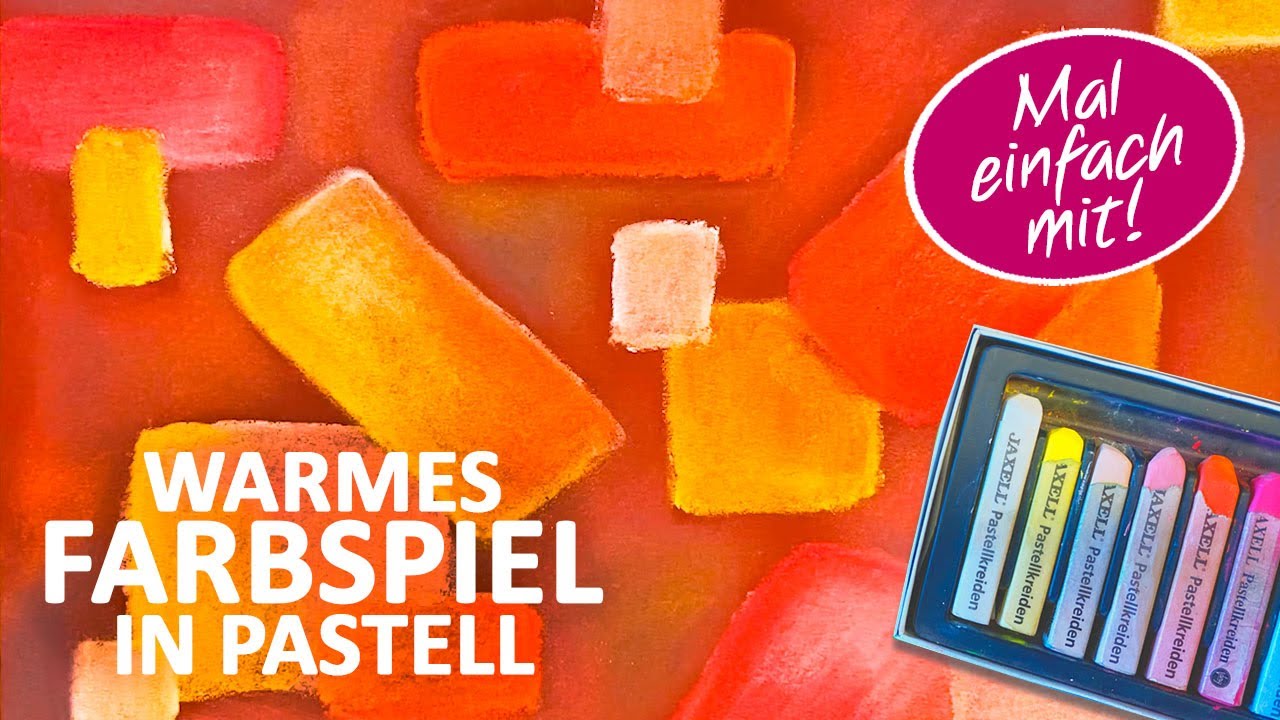 Warme Farben zum Entspannen und Genießen (Tutorial) ǀ Pastellkreide malen