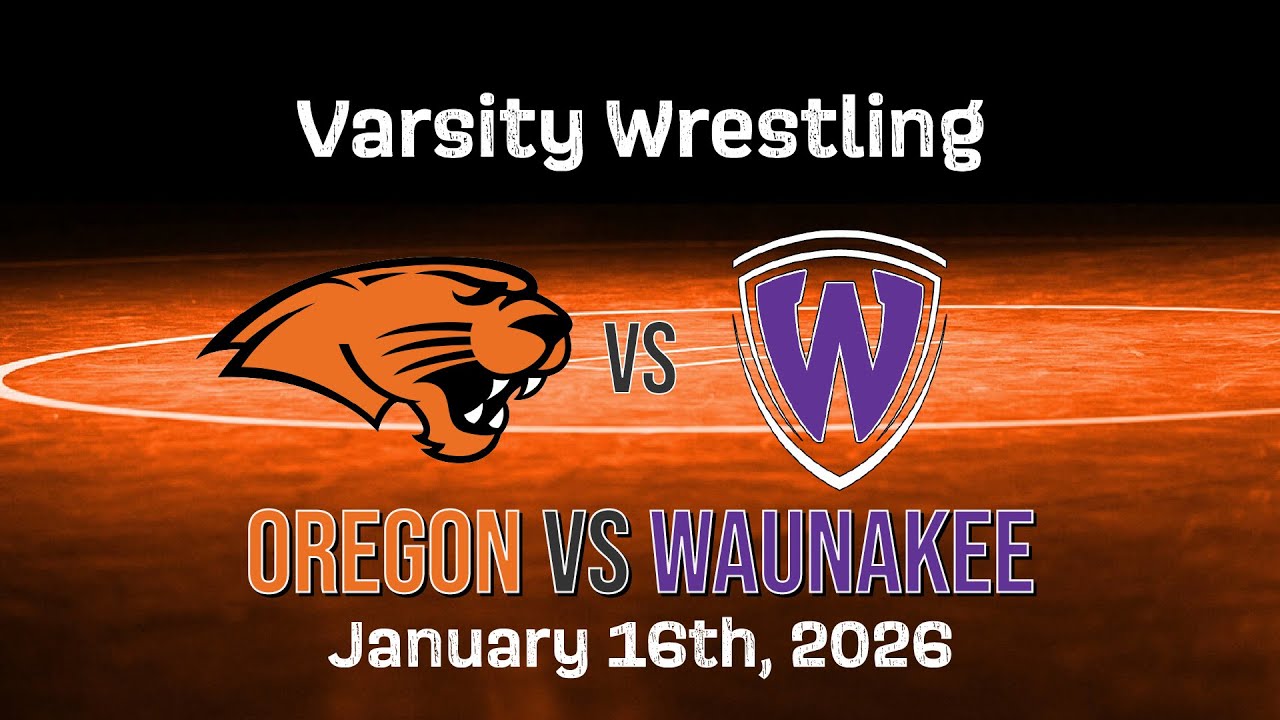 Varsity Wrestling: Oregon vs Waunakee (1/16/26)