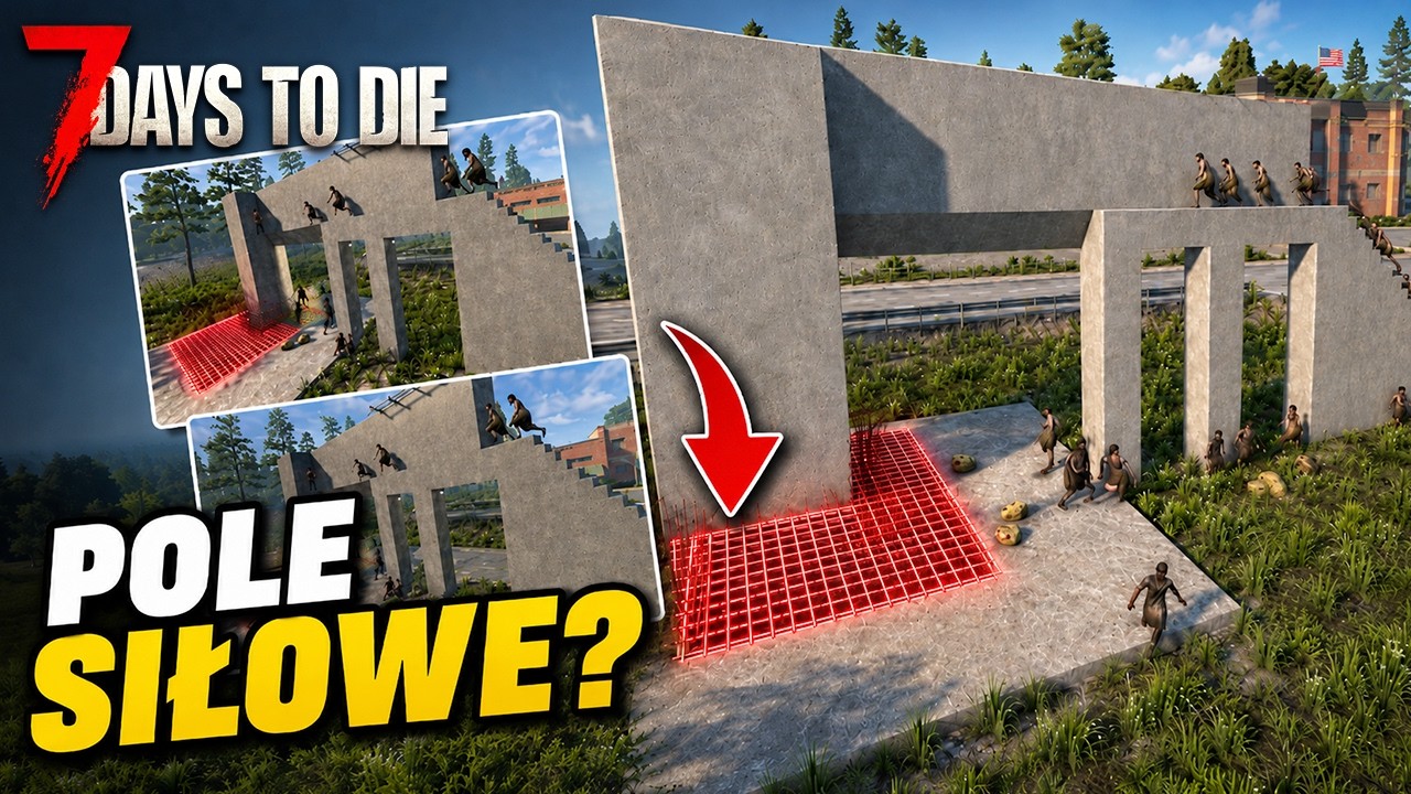 7 Days to Die 3.0 | Serowe bloki pola siłowego znowu działają?