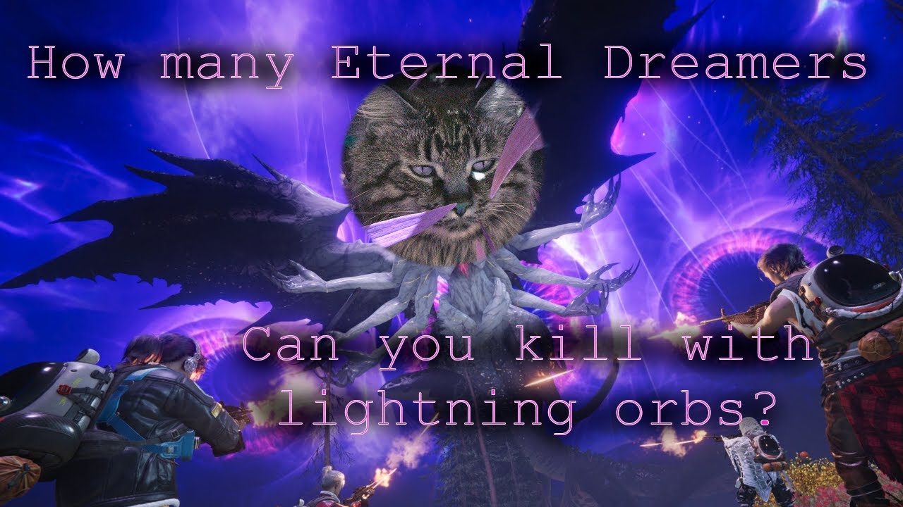 How many Eternal Dreamers can you kill with Lightning Orbs?