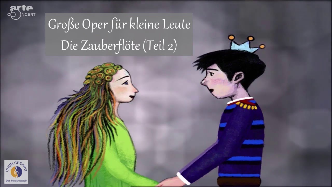 Große Oper für kleine Leute | Die Zauberflöte (Teil 2)
