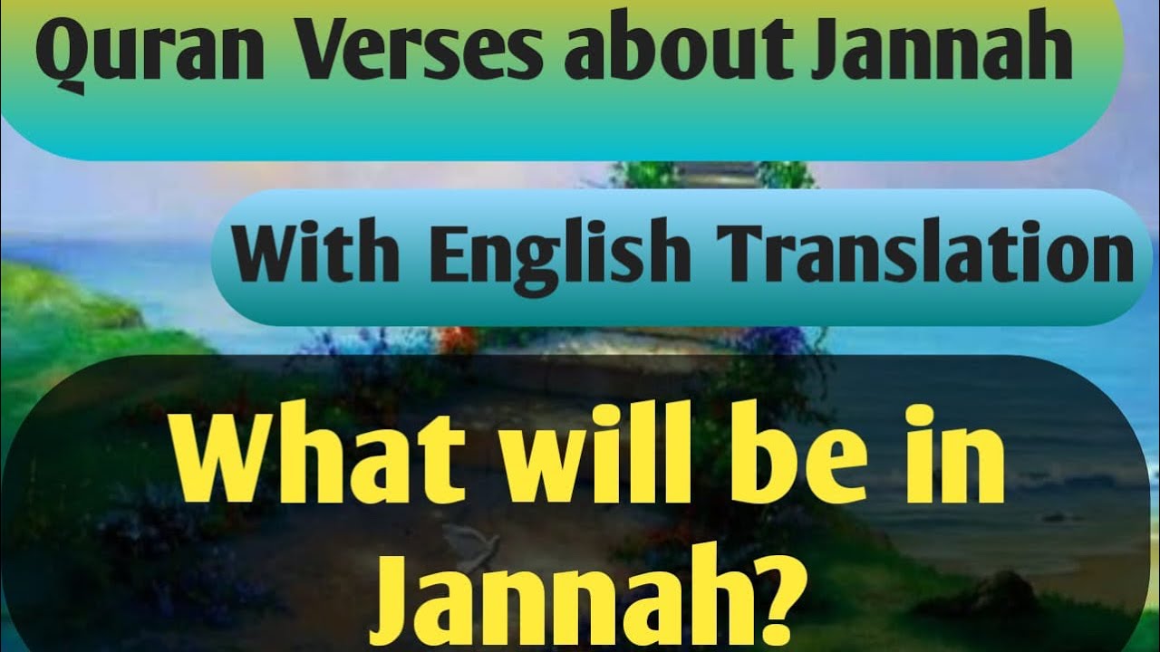 Jannah Description in Quran | English Translation| Allah Described Jannat