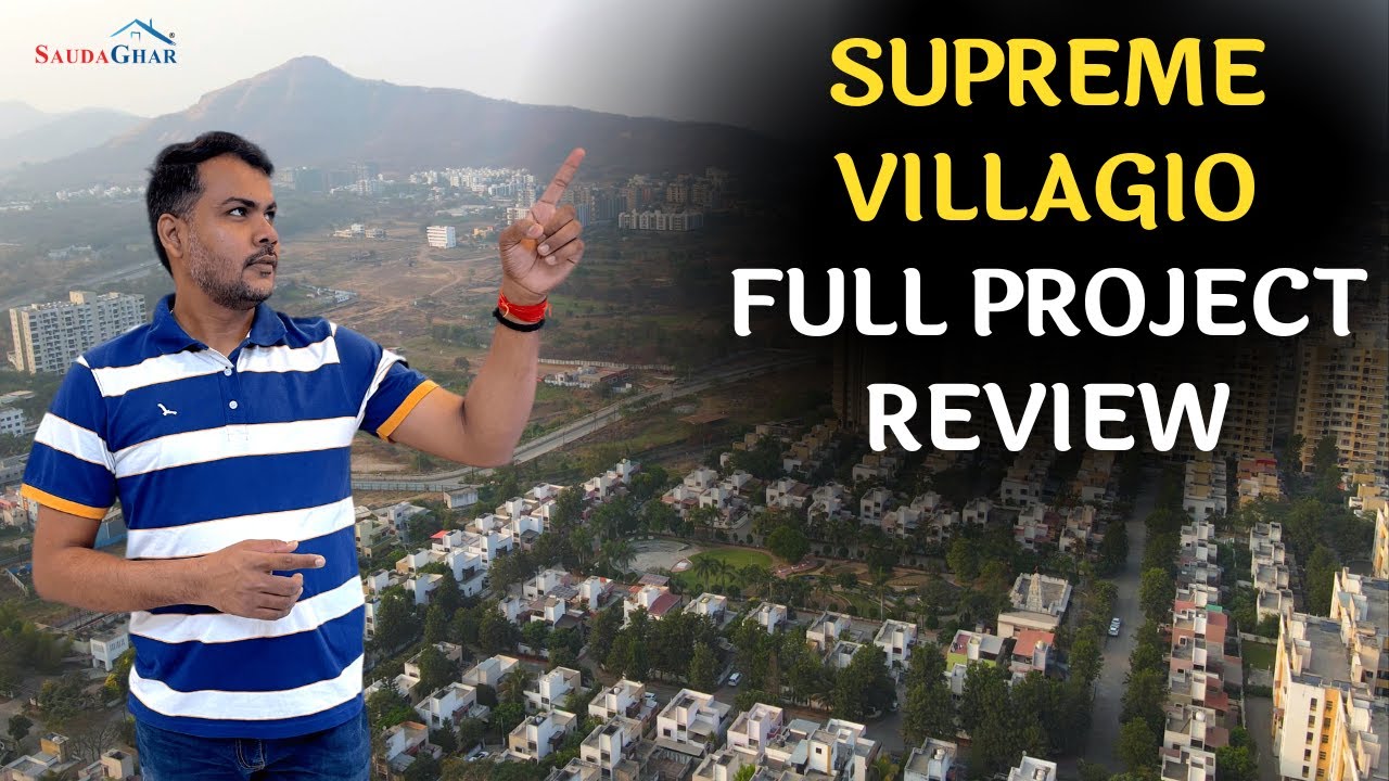 Supreme Villagio Somatane Phata Review | Pune West