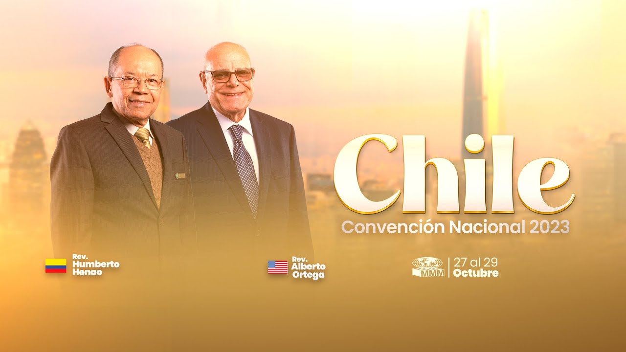 CONVENCIÓN NACIONAL CHILE 2023 | 3er SERVICIO