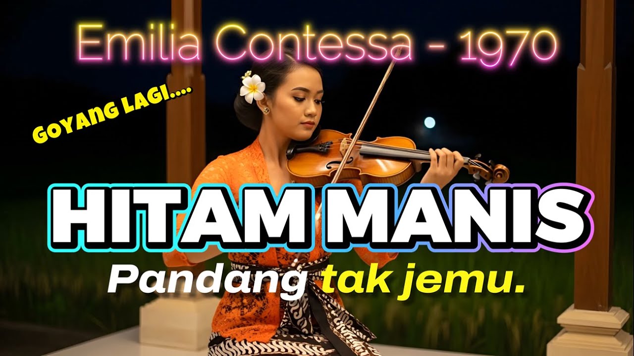 🎵 HITAM MANIS - EMILIA CONTESSA 1970 | Cover Versi Keroncong Klasik – Pelintas Waktu Cover Ai