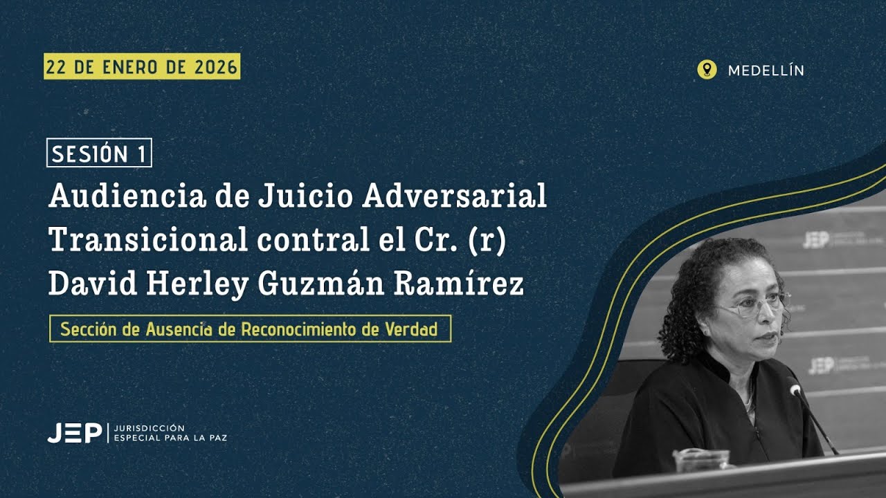 Audiencia de Juicio Adversarial Transicional contra el coronel (r) David Guzmán | 20260122