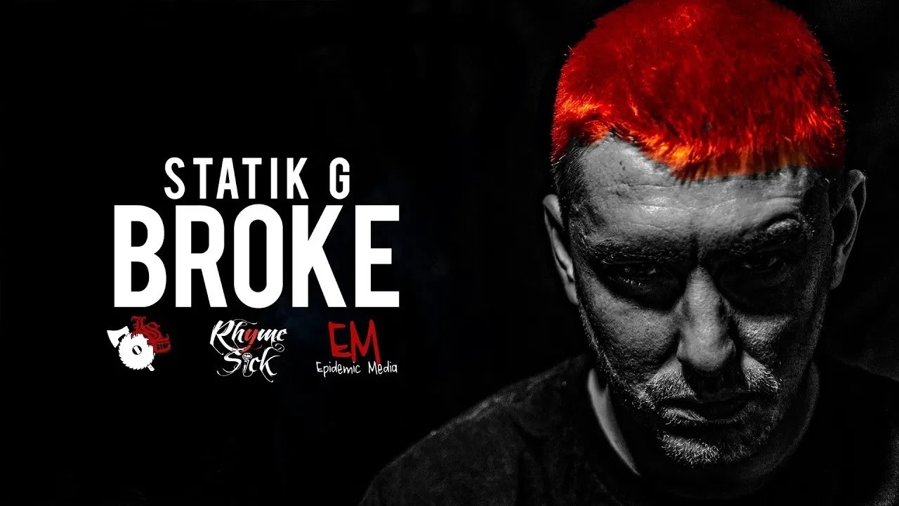 Statik G - BROKE (Official Music Video)