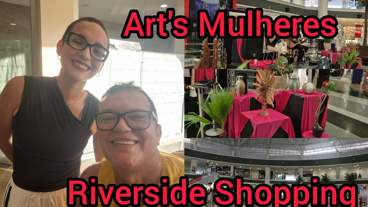 Feira Arts Mulher, Riverside Shopping. Teresina Piauí 