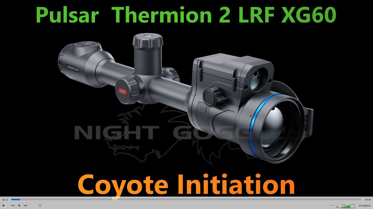 Pulsar Thermion 2 LRF XG60: Coyote Initiation: KC Ep.170