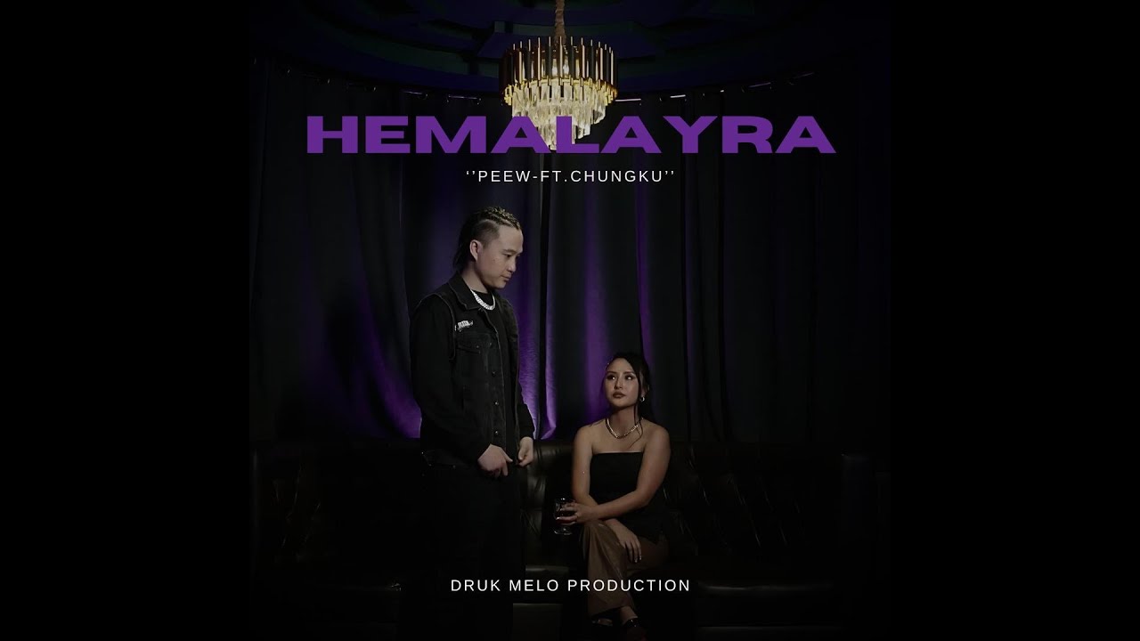 Peew - Hemalayra ft. Chungku