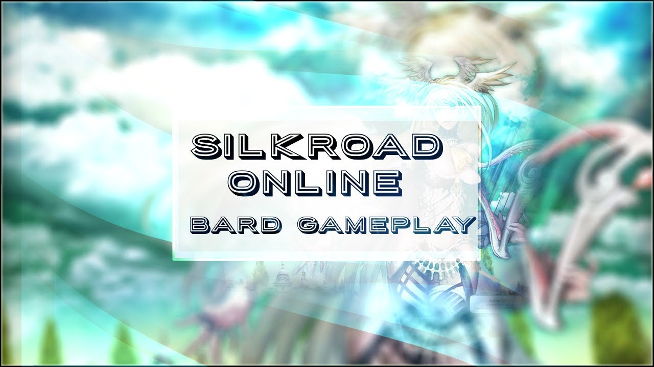 Silkroad Online - Bard Leveling - Low Level