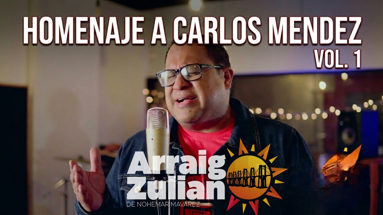 Homenaje a Carlos Mendez Vol.1 - Nohemar Mavarez