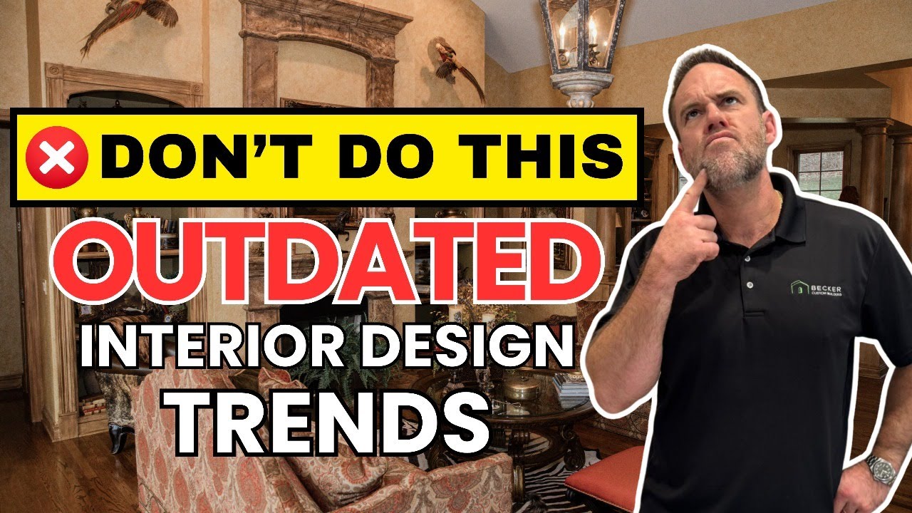 10 OUTDATED INTERIOR DESIGN TRENDS 2025 | HOW TO UPDATE YOUR HOME