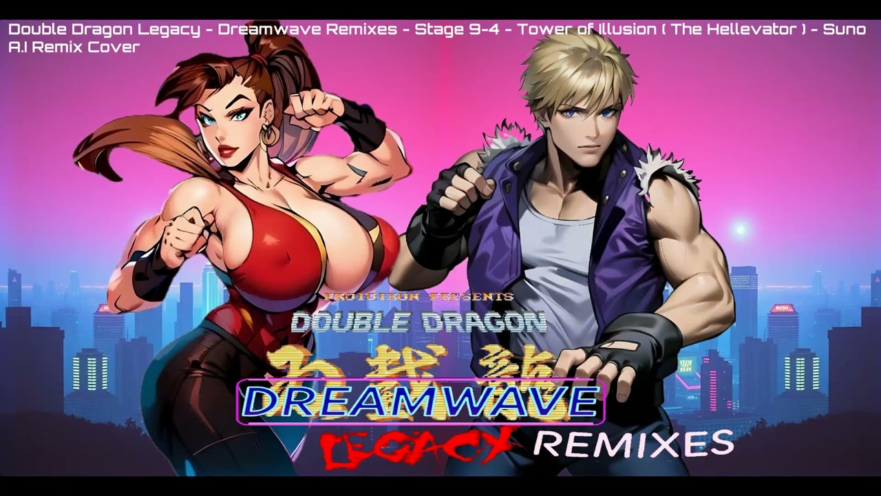 Double Dragon Legacy - D.R - Stage 9-4 - Tower of Illusion ( The Hellevator ) - Suno A.I Remix Cover