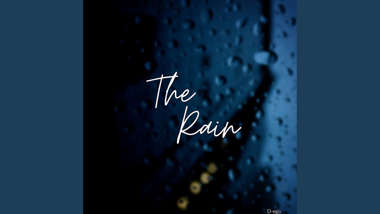 The Rain