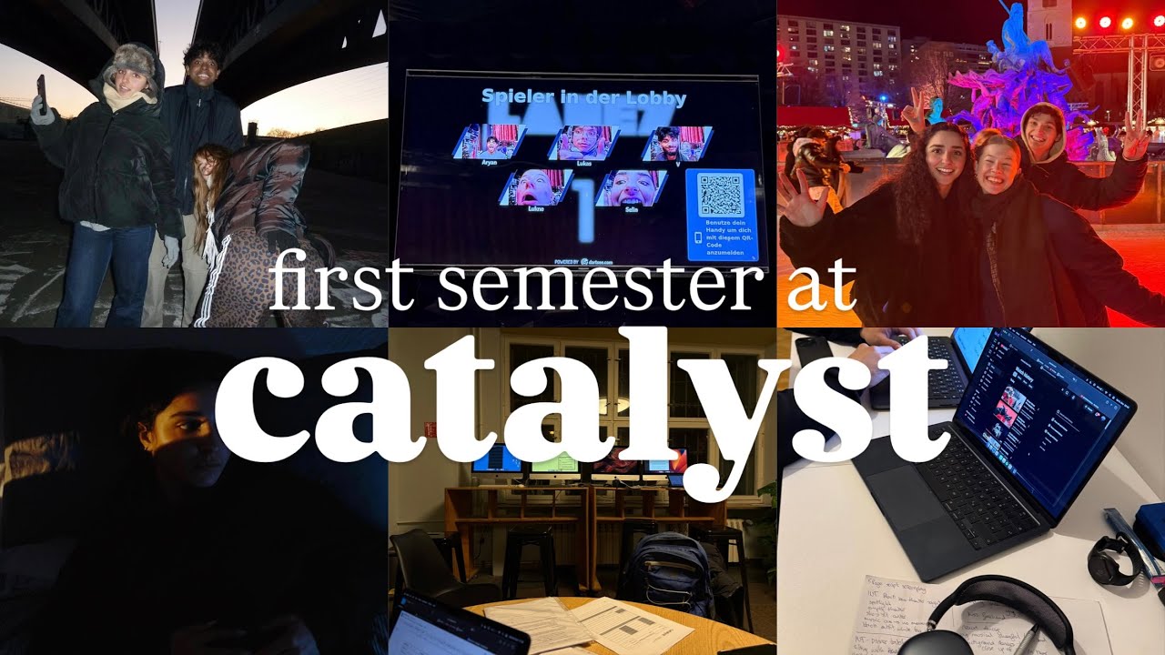 studying at Catalyst Berlin | semester one