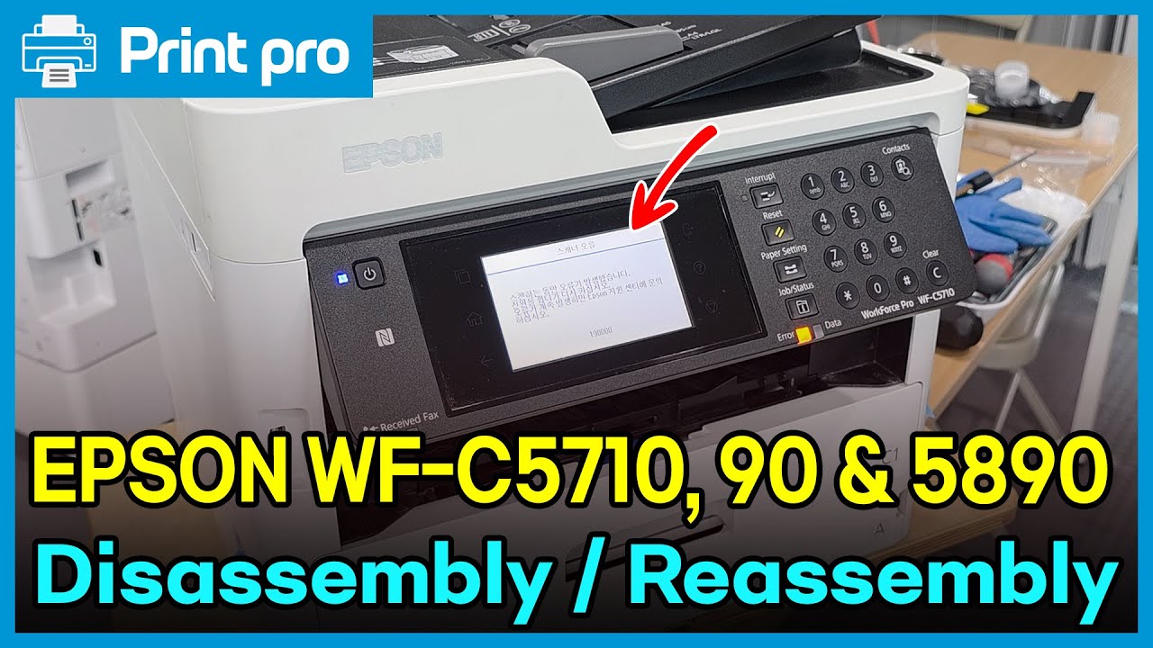 EPSON WF-C5710, 5790 and 5890 Disassembly/Reassembly 분해 조립하는 자세한 설명