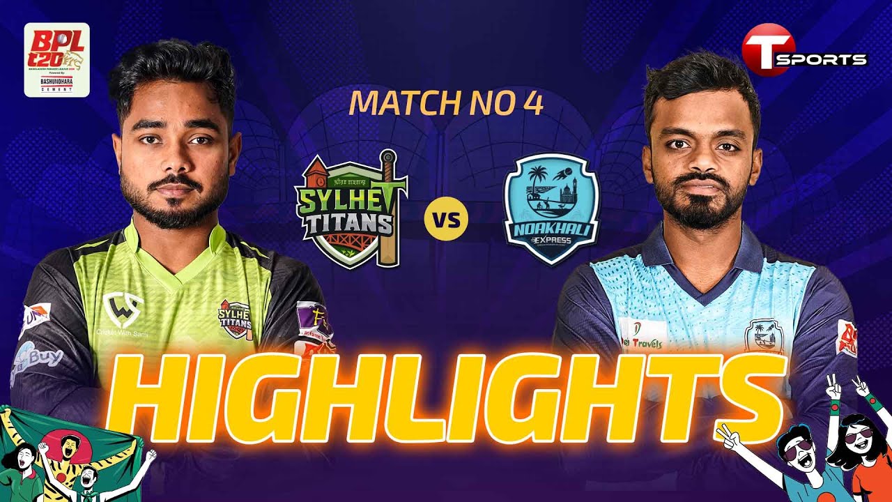 QUICK HIGHLIGHTS | Sylhet Titans vs Noakhali Express, 4th Match | BPL 2026 | Cricket | T Sports