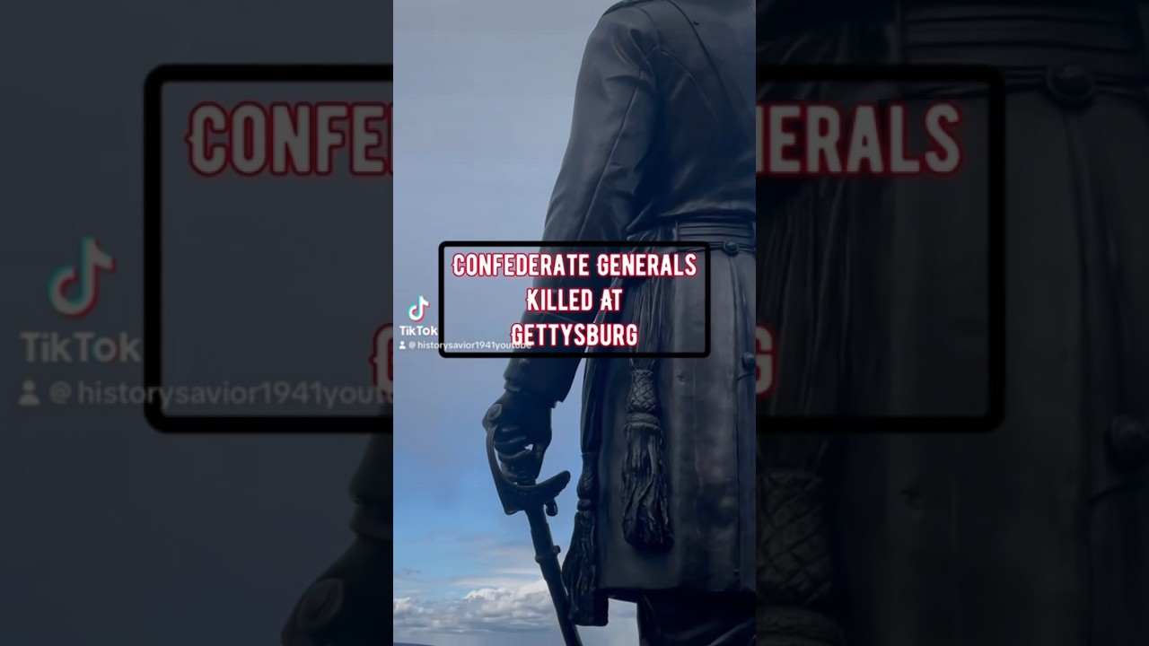 Confederate Generals Killed At Gettysburg #history #gettysburg #civilwar #americanhistory