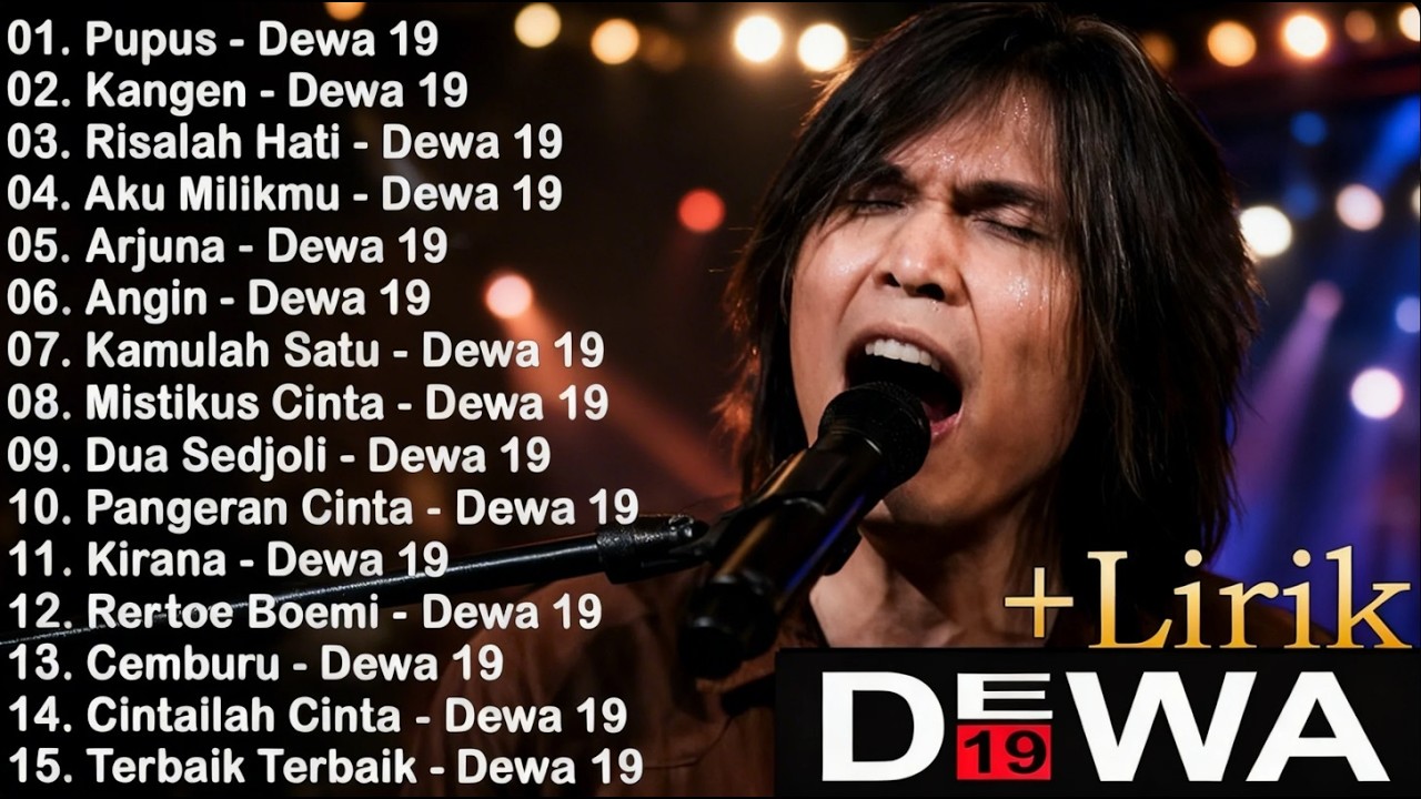 Kumpulan Lagu Dewa 19 Terpopuler - Lagu Hits Tahun 2000an Indonesia Pop - Full Video Lirik