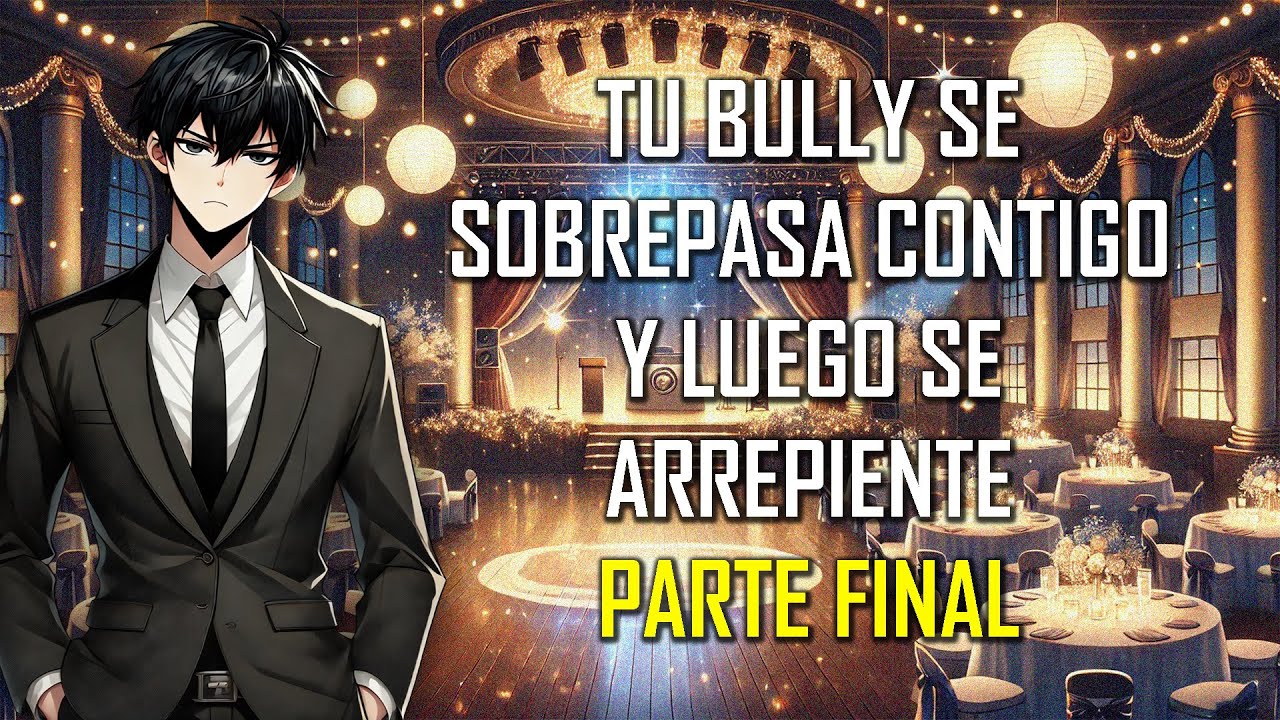 ASMR | Tu Bully se sobrepasa contigo y luego se arrepiente ⛓ | Parte final | Roleplay
