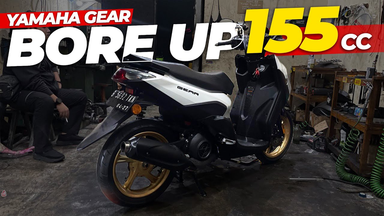 Motornya Mulus Banget🥹🥹. Boreup FULLSYSTEM | Yamaha GEAR