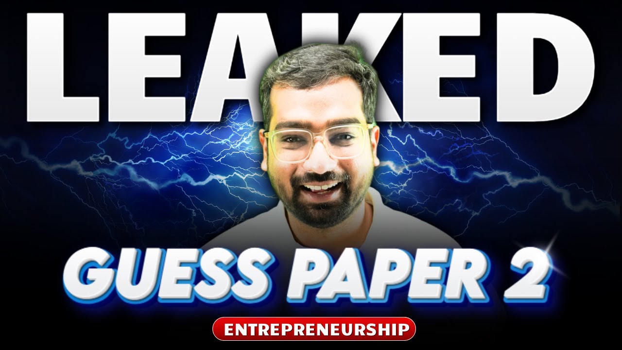 🚨 GUESS PAPER 2 🔥 | Class 12 Entrepreneurship | CBSE Board Exam 2025–26