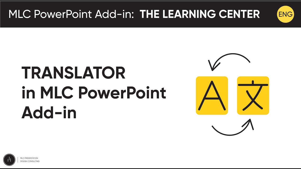 Introduction to MLC PowerPoint Add-in's Multilingual Translator