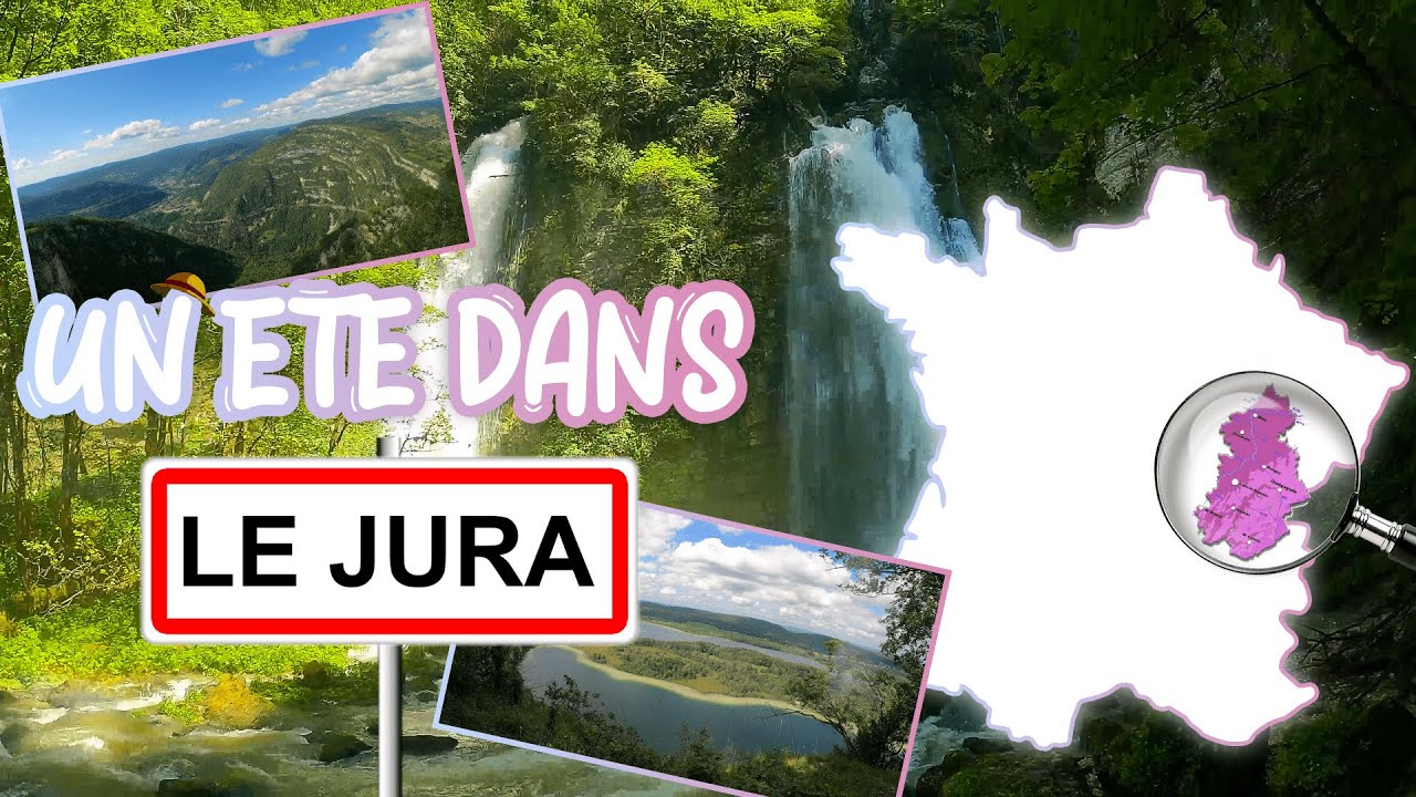 UN ÉTÉ DANS LE JURA - VLOG