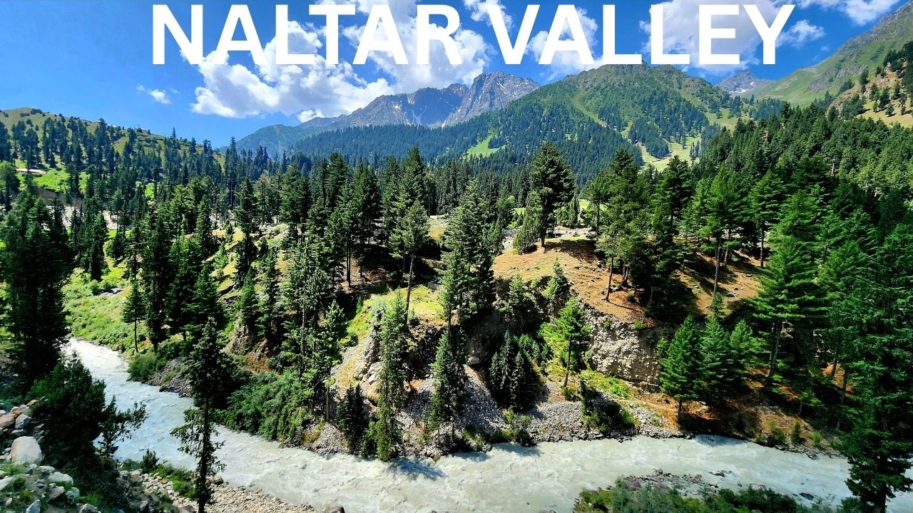 009 Naltar Valley Lakes &mdash; A Hidden Paradise Near Gilgit, Pakista