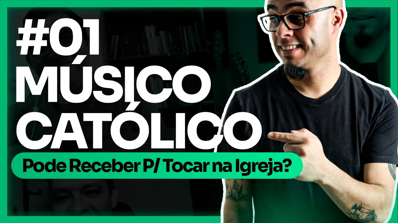 Podcast Baixista Católico - Ep1 - Músico Católico Pode Receber Para Tocar na Igreja?