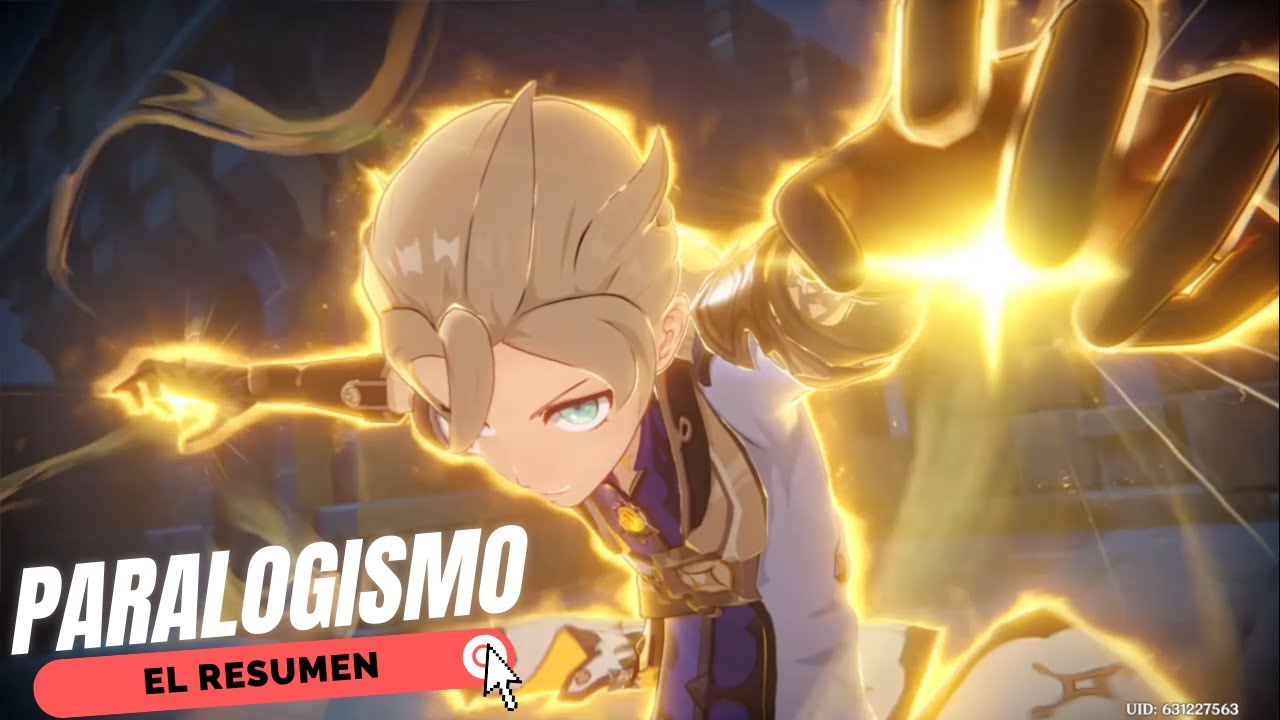 RESUMEN: PARALOGISMO | GENSHIN IMPACT