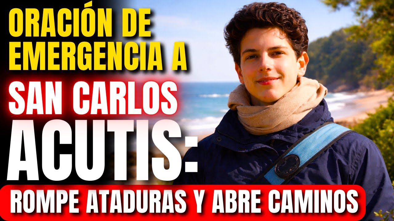 San Carlo Acutis: La Oración que Está Sanando Vidas