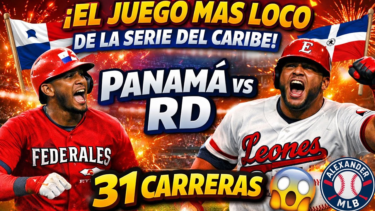👉 ¡EL JUEGO MÁS LOCO DE LA SERIE DEL CARIBE! Panamá vs RD | 31 CARRERAS 😱🔥05/02/2026