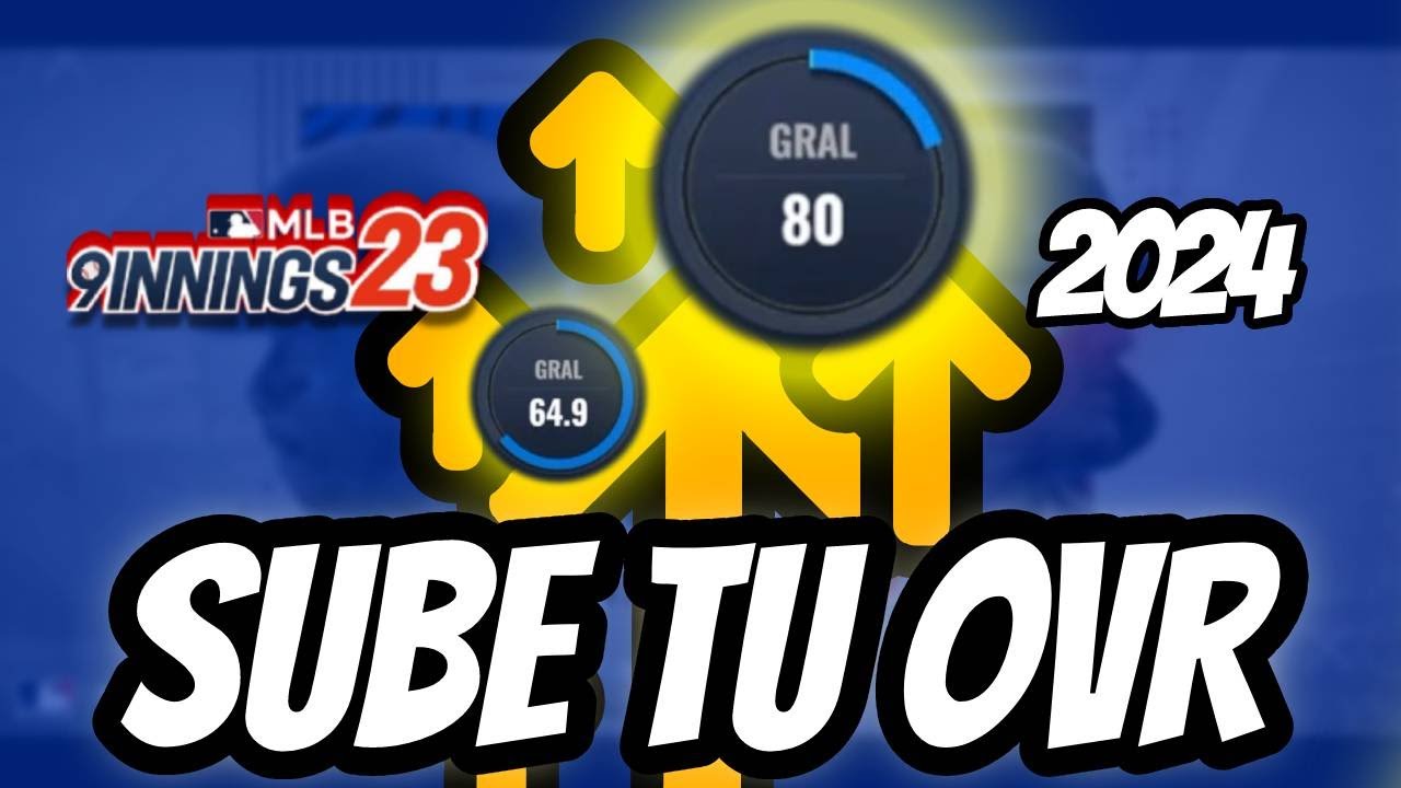🚀 SUBE el OVR de Tu Equipo 60 a 80 en MLB 9 Innings 2024!