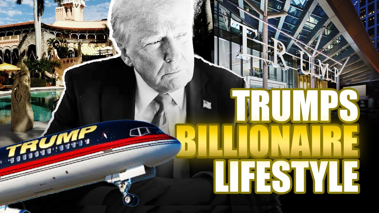 Donald Trump's Billionaire Lifestyle