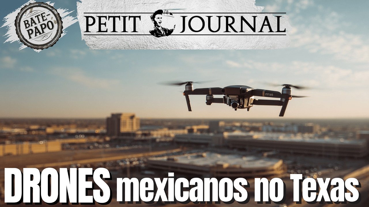 Drones mexicanos no Texas - BP 1021