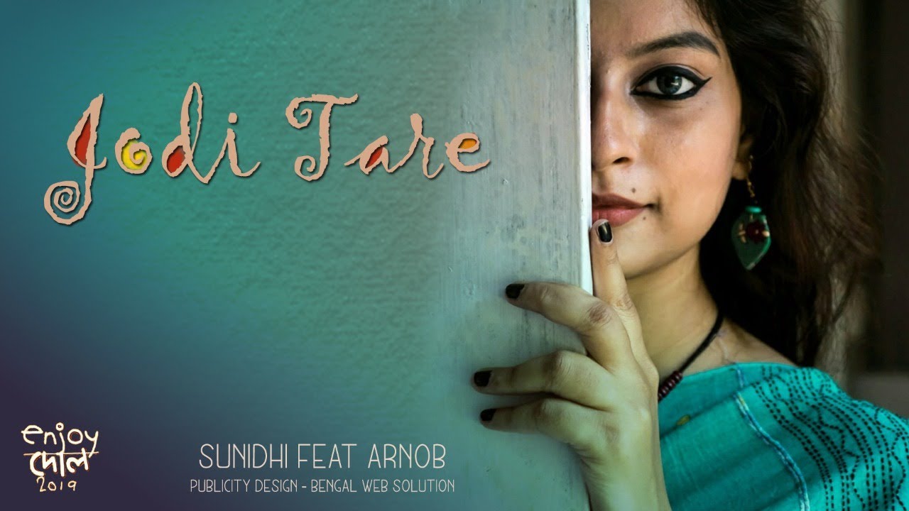 Jodi Tare | যদি তারে | Rabindrasangeet | Sunidhi feat. Arnob